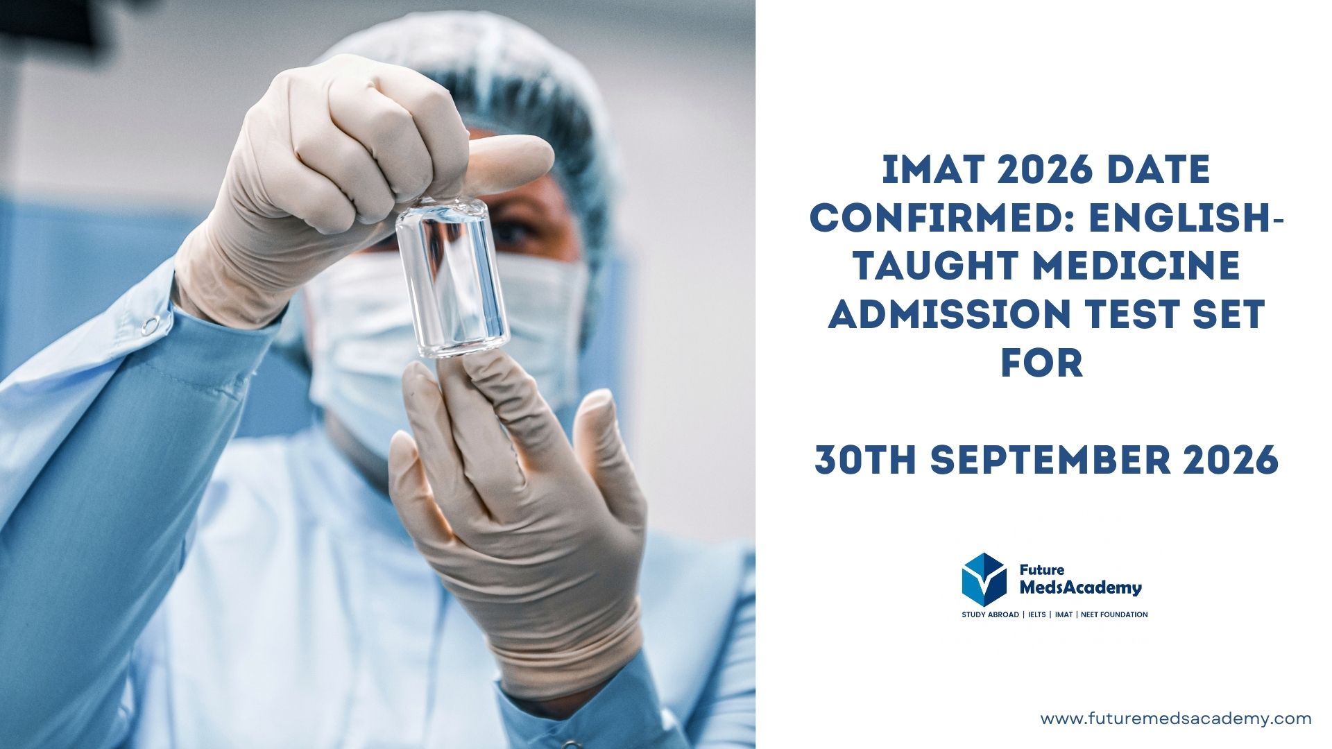 IMAT 2026 Date Confirmed: English-Taught Medicine Admission Test Set for 30th September 2026